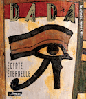 Revue Dada, no 143: Art égyptien